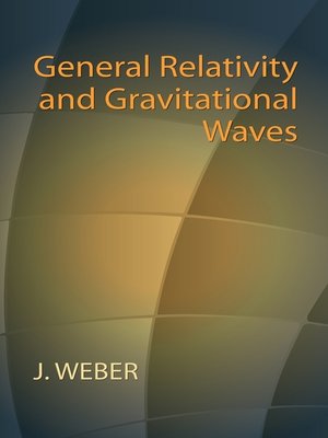 cover image of General Relativity and Gravitational Waves